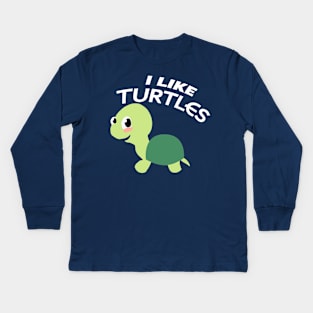 I Like Turtles Cute Cartoon Turtle Kids Long Sleeve T-Shirt